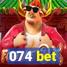 074 bet